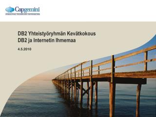 db2 yhteisty ryhm n kev tkokous db2 ja internetin ihmemaa