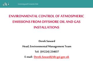 ENVIRONMENTAL CONTROL OF ATMOSPHERIC EMISSIONS FROM OFFSHORE OIL AND GAS INSTALLATIONS