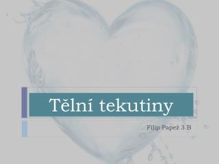 t ln tekutiny
