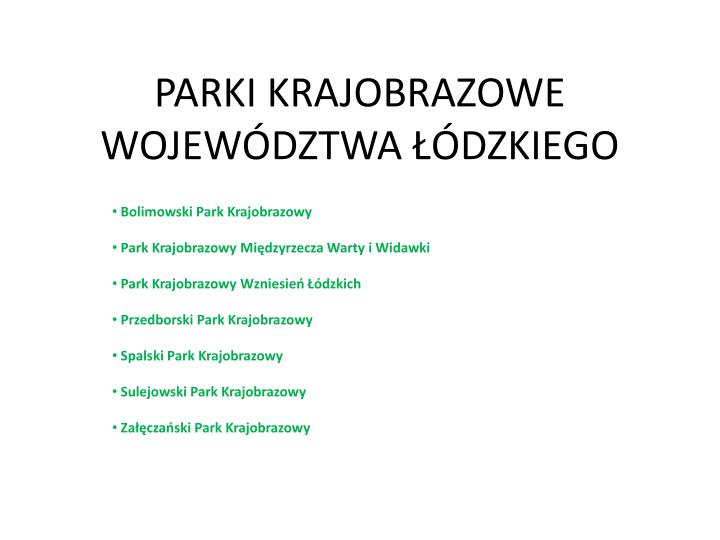 parki krajobrazowe wojew dztwa dzkiego