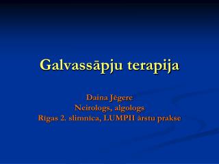 galvass pju terapija