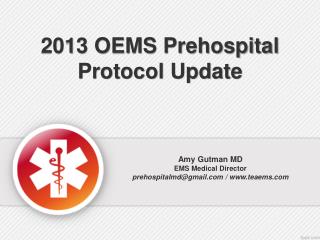 2013 OEMS Prehospital Protocol Update