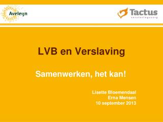 lvb en verslaving