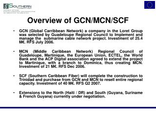 Overview of GCN/MCN/SCF