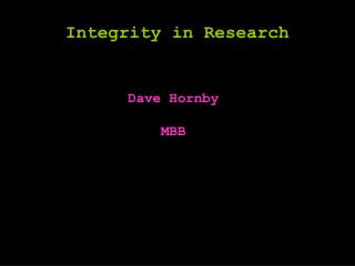 Integrity in Research