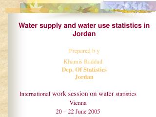 International work session on water statistics Vienna 20 – 22 June 2005