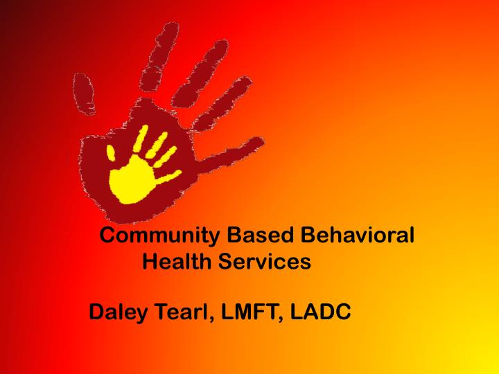 community based behavioral health services
