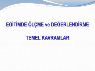 e t mde l me ve de erlend rme temel kavramlar
