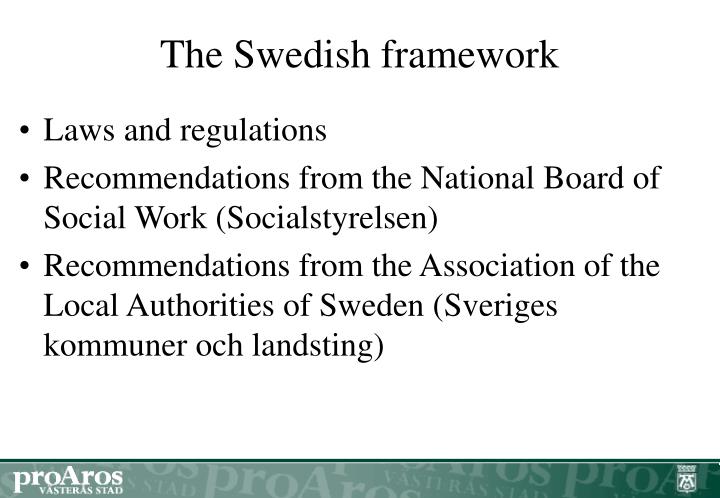 the swedish framework