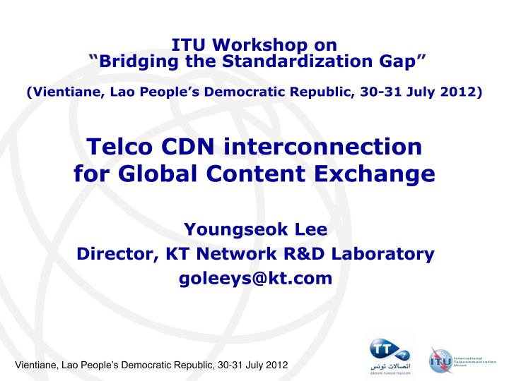 telco cdn interconnection for global content exchange