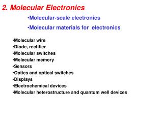 2. Molecular Electronics