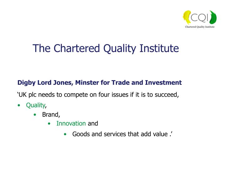 the chartered quality institute