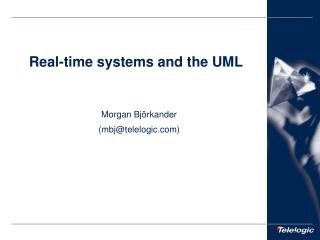 Real-time systems and the UML