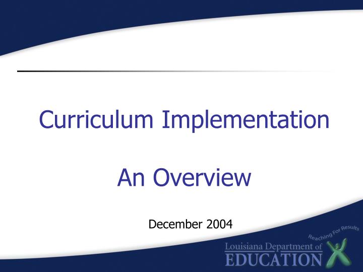 curriculum implementation an overview