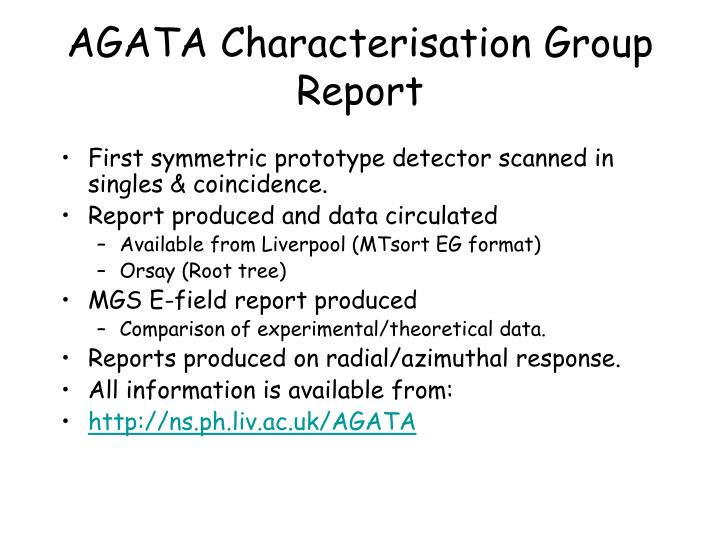 agata characterisation group report