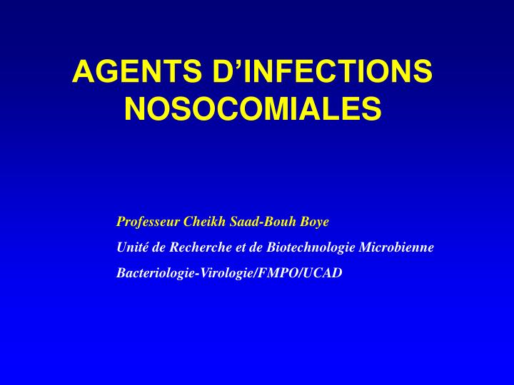 agents d infections nosocomiales
