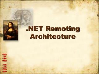 .NET Remoting Architecture