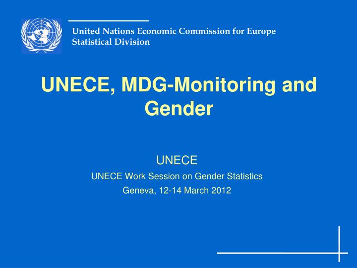 unece unece work session on gender statistics geneva 12 14 march 2012