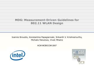 MDG: Measurement-Driven Guidelines for 802.11 WLAN Design