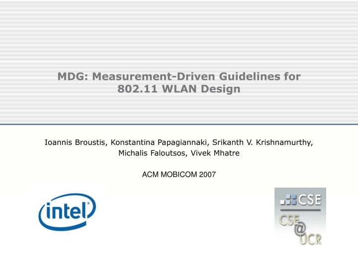 mdg measurement driven guidelines for 802 11 wlan design