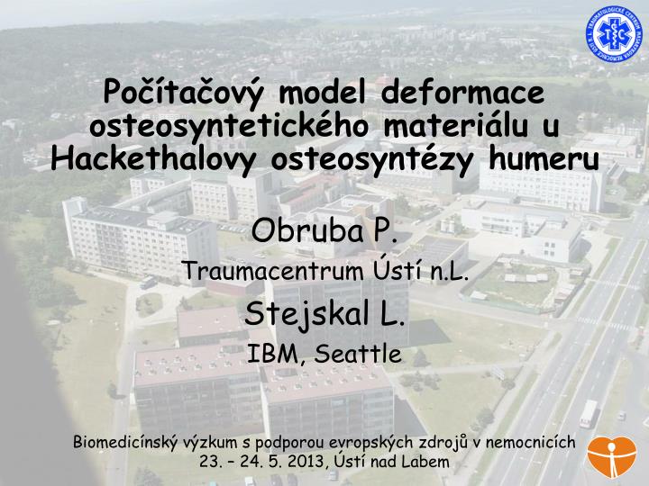 po ta ov model deformace osteosyntetick ho materi lu u hackethalovy osteosynt zy humeru