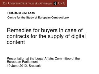 Presentation at the Legal Affairs Committee of the European Parliament 19 June 2012, Brussels