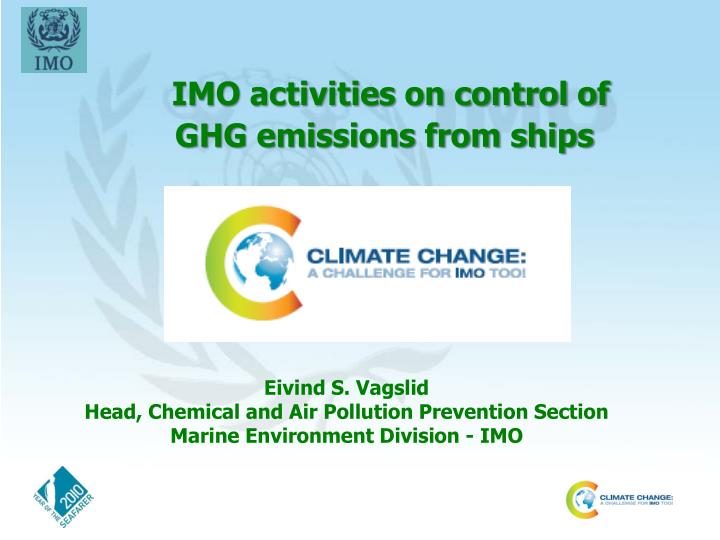 imo activities on control of ghg emissions from ships