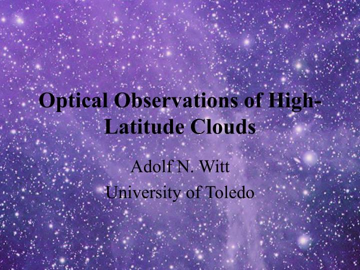 optical observations of high latitude clouds