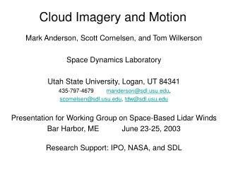 Cloud Imagery and Motion