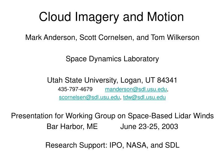 cloud imagery and motion