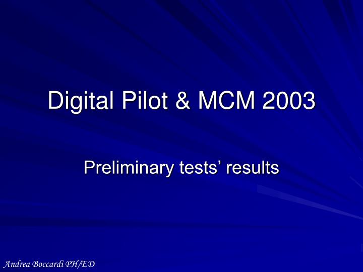 digital pilot mcm 2003