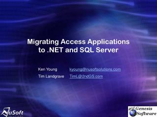 Migrating Access Applications to .NET and SQL Server