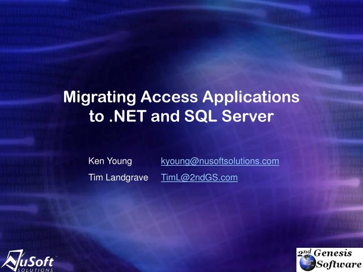 migrating access applications to net and sql server