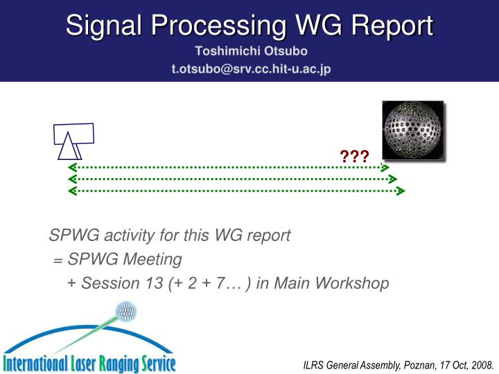 signal processing wg report