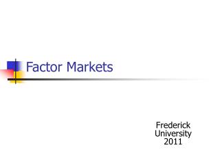 Factor Markets