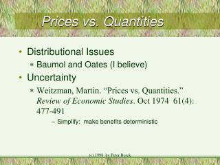 Prices vs. Quantities