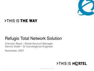 Refugio Total Network Solution