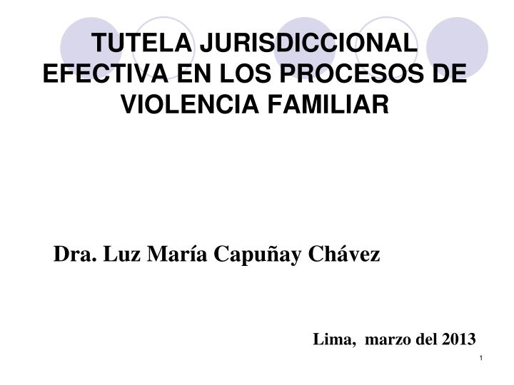 tutela jurisdiccional efectiva en los procesos de violencia familiar