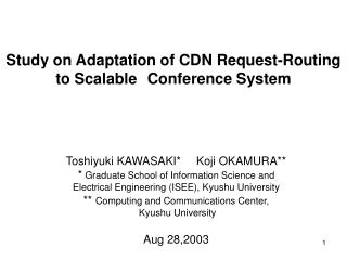 Study on Adaptation of CDN Request-Routing to Scalable Conference System