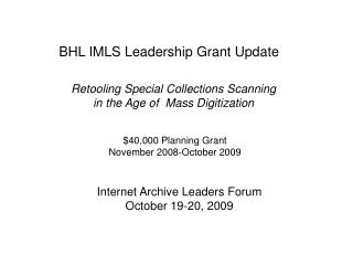 $40,000 Planning Grant November 2008-October 2009