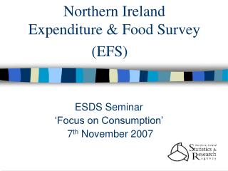 Northern Ireland Expenditure &amp; Food Survey (EFS)