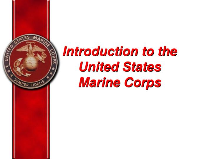 introduction to the united states marine corps