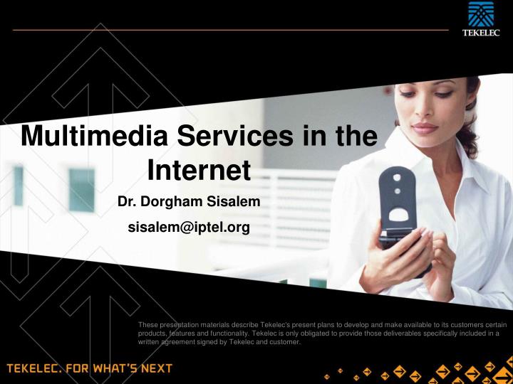 multimedia services in the internet