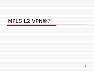 mpls l2 vpn