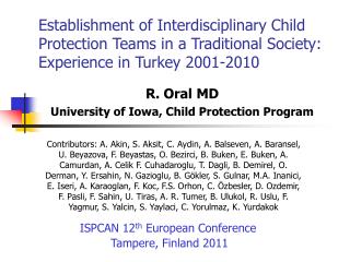 R. Oral MD University of Iowa, Child Protection Program