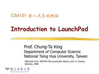 CS4101 ??????? Introduction to LaunchPad