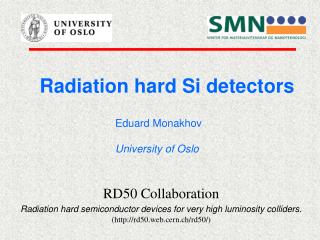 Radiation hard Si detectors