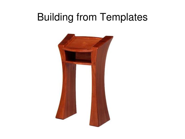 building from templates