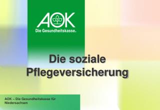 die soziale pflegeversicherung
