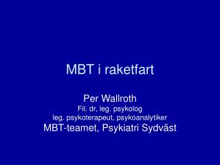 mbt i raketfart